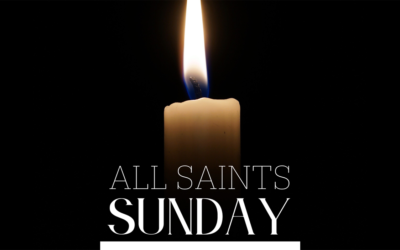 Worship for Nov 5, 2023 All Saints Day