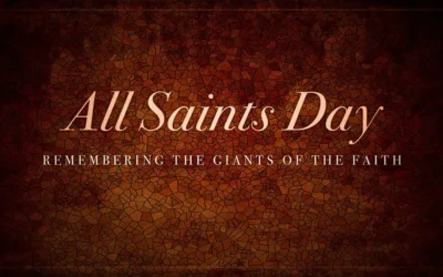 Worship for November 2nd – All Saints Sunday